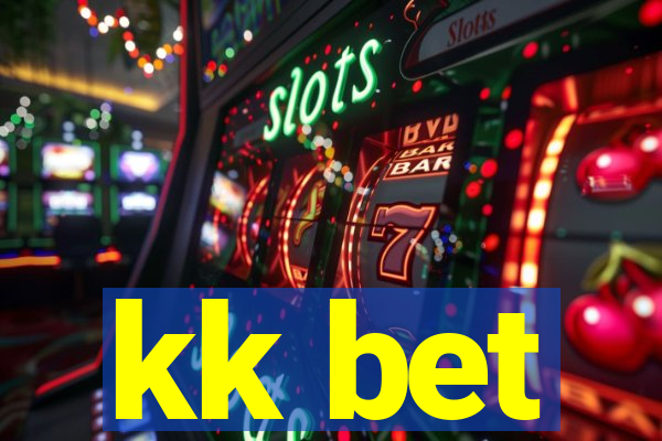 kk bet